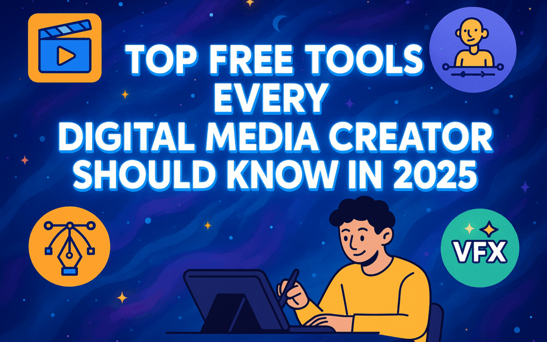 Free Tools for Digital Media Creators