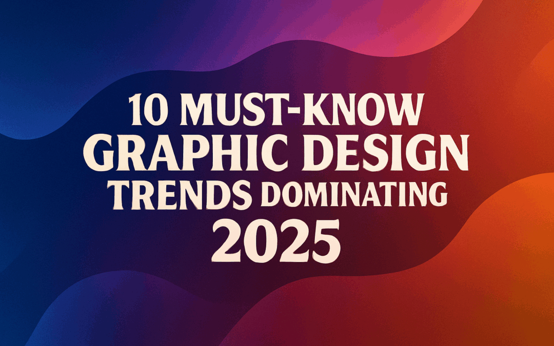 Graphic Design Trends Dominating 2025